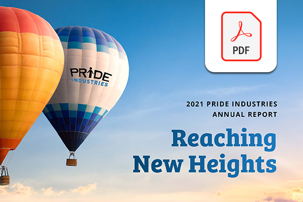 Linked photo of PRIDE Industries 2021 Annual Report with PDF logo